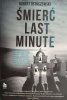 ŚMIERĆ LAST MINUTE - Robert Ostaszewski